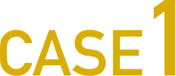 CASE 1